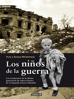 cover image of Los niños de la guerra